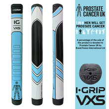 Load image into Gallery viewer, New iGrip VXS Oversized Straight Putter Grip - Supports Prostate Cancer UK

